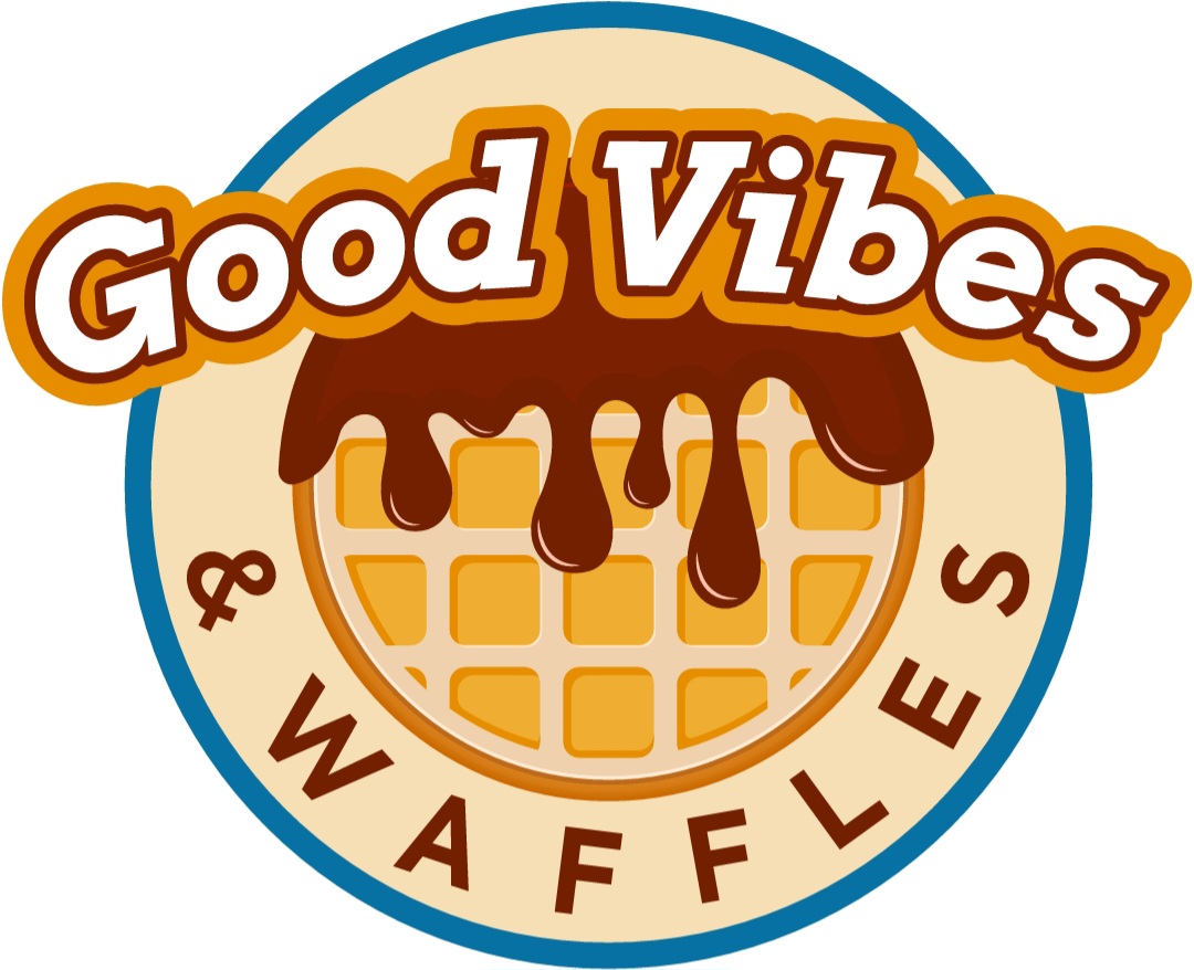 GOOD VİBES & WAFFLES