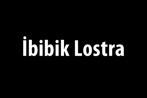 İBİBİK LOSTRA